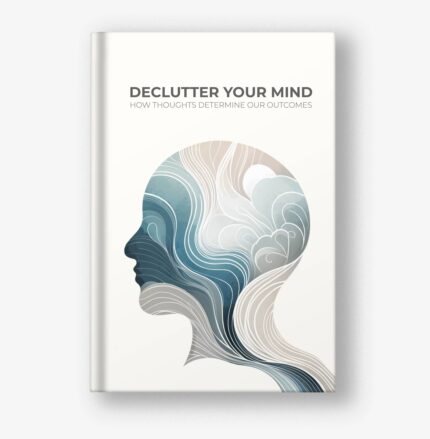 Declutter Your Mind